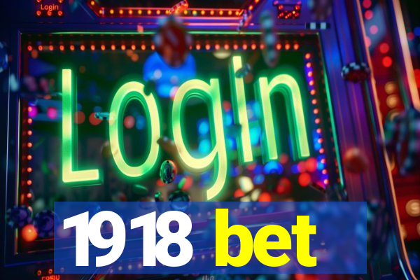1918 bet
